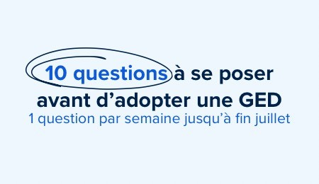 Siatel présente Gargantua - 1/10 – Où sont stockés vos documents aujourd’hui ?